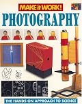 Photography (Make it Work! Science) (Make It Work!, Science)