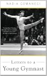 Letters to a Young Gymnast (Art of Me...