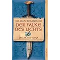 Der Falke des Lichts: Die Artus-Saga