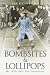 Bombsites and Lollipops - My 1950s East End Childhood: My 1950s East End Childhood