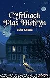 Cyfrinach Plas Hirfryn