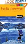 Fodor's Pacific Northwest: with Orego...