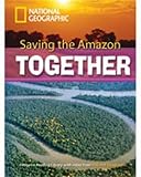 Saving the Amazon together