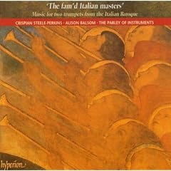 The fam'd Italian masters /Steele-Perkins � Balsom � The Parley of Instruments � Holman
