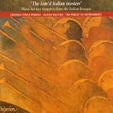 The Fam'd Italian Masters - Musique Pour 2 Trompettes, Cordes Et Continuo De L'Italie Baroque