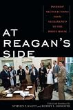 At Reagan's Side: Insiders' Recollections from Sacramento to the White House image
