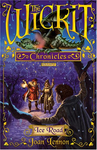 Ice Road (The Wickit Chronicles)