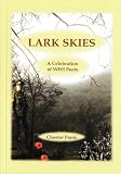 Lark skies : a celebration of WWI poets