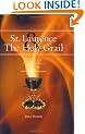 St Laurence and the Holy Grail: The Story of the Holy Chalice of Valencia