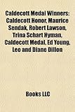 Caldecott Medal Winners: Caldecott Honor, Maurice Sendak, Robert Lawson, Trina Schart Hyman, Caldecott Medal, Ed Young, Leo and Diane Dillon-