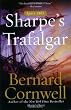 Sharpe's Trafalgar: Richard Sharpe and the Battle of Trafalgar, October 21, 1805