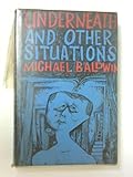 Underneath and other situations
