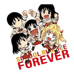 【クリックで詳細表示】School Rumble Forever [Single， Maxi]