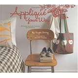 Appliqué Your Way