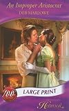 An Improper Aristocrat (Historical Romance Large Print)