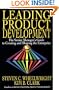 Leading Product Development: The Senior Manager's Guide to Creating and Shaping the Enterprise