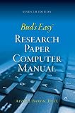 Buds Easy Research Paper Computer Manual 7th Edition