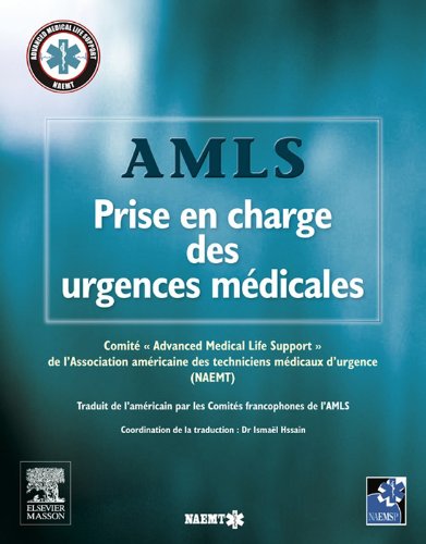 AMLS, Prise en charge des urgences médicales (French Edition)