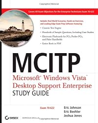 MCITP: Microsoft Windows Vista Desktop Support Enterprise Study Guide: Exam 70-622