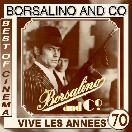 Borsalino & Co - Best of Cinema (Vive les annees 70) Claude Bolling