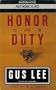 Honor and Duty