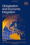 Globalization and economic integration : winners and losers in the Asia-Pacific