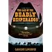 The Case of the Deadly Desperados: Western Mysteries, Book One