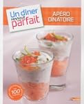 Un diner presque parfait : Ap�ro d�na...