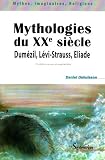Revue PU du Septentrion  / Mythologies du XXe siècle : Dumézil, Lévi-Strauss, Eliade