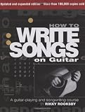 How To Write Songs On Guitar - Revised (Book)
