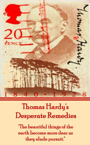 Desperate Remedies, By Thomas Hardy: 