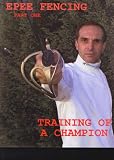 Training of a Fencing Champion Epee Fencing Part 1