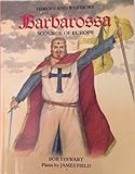 Barbarossa : scourge of Euroe