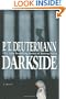 Darkside: A Novel