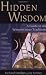 Hidden Wisdom: A Guide to the Western Inner Traditions