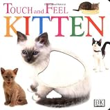 Buy : Touch and Feel: Kitten (Touch and Feel)