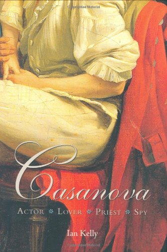 Cover image : Casanova: Actor Lover Priest Spy