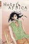 Hotel Africa Volume 1