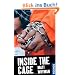 21st Century Thrill: Inside the cage