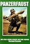 Panzerfaust: And Other German Infantry Anti-Tank Weapons (Schiffer Military Aviation History)