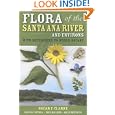 Flora of the Santa Ana River and Environs: With References to World Botany
