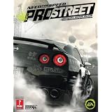 Need for Speed: Pro Street: Prima Official Game Guide (Prima Official Game Guides) (Prima Official Game Guides)