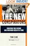 The New Conspirators: Creating the Future One Mustard Seed at a Time
