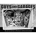 Guys and Garages