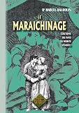 Le Maraichinage, coutume du pays de Monts (Vend�e)