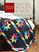 Creative Scraps: Quilting With Bits & Pieces
