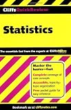 Statistics Study Guide: Permutation, Random variable, Probability Axioms, Bayesian Probability, Decision Theory, Chebyshevs Inequality, Chi-square & Students ... (Mobi Study Guides) (Cliffs Quick Review)