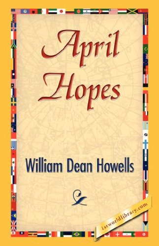 April Hopes [with Biographical Introduction]
