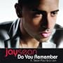 Do You Remember