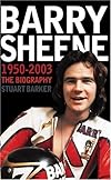 Barry Sheene 1950-2003: The Biography